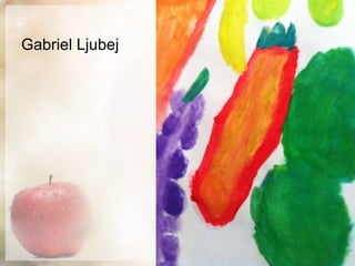 Gabriel Ljubej 