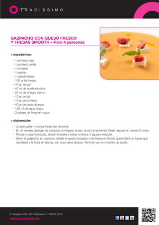 Gazpacho con queso fresco y fresas smooth 
