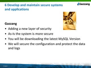 3 Protect stored dataThe Auditor willLook at the entire data lifecycle related to Card Data, Authentication Data, Key Management Protecting Data, Verification Codes and much more.YouWill need to document explain and show that process to the auditor.For Req 3 Sections 4, 5, and 6 are often the trickiest7/13/2011