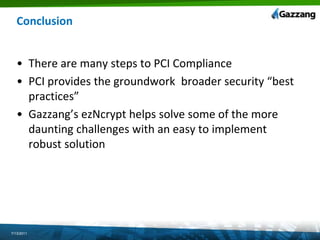 8 Assign a unique ID to each person with computer accessYou Need to manage your usersCreate a unique login for each user with access to the server Create unique accounts within MySQL and LinuxLimit access to only what the account requiresThe Auditor willWant reports on each of the systemsWant to know who and what authentication methodsVerify documentation on processes and procedures7/13/2011