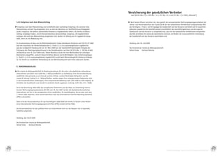 Versicherung der gesetzlichen Vertreter
                                                                                                                      nach §§ 264 Abs. 2 S. 3, 289 Abs. 1 S. 5, 297 Abs. 2 S. 4 und 315 Abs. 1 S. 6 HGB („Bilanzeid“)


        5.10 Ereignisse nach dem Bilanzstichtag                                                                    E Nach	bestem	Wissen	versichern	wir,	dass	gemäß	den	anzuwendenden	Rechnungslegungsgrundsätzen	der	
                                                                                                                    Jahres-	und	Konzernabschluss	der	ricardo.de	AG	ein	den	tatsächlichen	Verhältnissen	entsprechendes	Bild	
       E Ereignisse	nach	dem	Bilanzstichtag	sind	vorteilhafte	oder	nachteilige	Ereignisse,	die	zwischen	dem	        der	Vermögens-,	Finanz-	und	Ertragslage	der	Gesellschaft	und	des	Konzerns	vermittelt	und	im	zusammen-
        Bilanzstichtag	und	dem	Tag	eingetreten	sind,	an	dem	der	Abschluss	zur	Veröffentlichung	freigegeben	         gefassten	Lagebericht	der	Geschäftsverlauf	einschließlich	des	Geschäftsergebnisses	und	die	Lage	der	
        wurde.	Ereignisse,	die	weitere	substantielle	Hinweise	zu	Gegebenheiten	liefern,	die	bereits	am	Bilanz-      Gesellschaft	und	des	Konzerns	so	dargestellt	sind,	dass	ein	den	tatsächlichen	Verhältnissen	entsprechen-
        stichtag	vorgelegen	haben,	sind	im	Konzernabschluss	berücksichtigt.	Ereignisse,	die	Gegebenheiten	          des	Bild	vermittelt	wird	sowie	die	wesentlichen	Chancen	und	Risiken	der	voraussichtlichen	Entwicklung	
        anzeigen,	die	nach	dem	Bilanzstichtag	eingetreten	sind,	werden	im	Anhang	und	im	Lagebericht	darge-          der	Gesellschaft	und	des	Konzerns	beschrieben	sind.
        stellt,	wenn	sie	von	Bedeutung	sind.

       	 Im	Zusammenhang	mit	dem	von	der	Mehrheitsaktionärin	Tradus	betriebenen	Verfahren	nach	§§	327a	ff.	AktG	   	 Hamburg,	den	30.	Juli	2009
         über	den	Ausschluss	der	Minderheitsaktionäre	(s.	Punkt	I.	4.	c)	im	zusammengefassten	Lagebericht)	
         gab	das	Landgericht	Hamburg	der	am	19.	März	2009	von	der	Gesellschaft	beantragten	Freigabe	der	           	 Der	Vorstand	der	ricardo.de	Aktiengesellschaft
         Eintragung	des	Übertragungsbeschlusses	in	das	Handelsregister	nach	den	§§	327e	Abs.	2,	319	Abs.	6	AktG	   	 Heiner	Kroke	 Hartmut	Heincke
         mit	Beschluss	vom	19.	Juni	2009	statt.	Dieser	Beschluss	wurde	mit	dem	Rechtsmittel	der	sofortigen	
         Beschwerde	angegriffen,	wodurch	dieses	Verfahren	ebenso	wie	die	Nichtigkeits-	bzw.	Anfechtungsklagen	
         (s.	Punkt	I.	4.	c)	im	zusammengefassten	Lagebericht)	zurzeit	beim	Oberlandesgericht	Hamburg	anhängig	
         ist.	Ein	Termin	zur	mündlichen	Verhandlung	ist	zum	Berichtszeitpunkt	noch	nicht	anberaumt	worden.


        6. konzeRnabschluss

       E Die	ricardo.de	Aktiengesellschaft	ist	Mutterunternehmen	für	die	unter	5.8	aufgeführten	verbundenen	
        Unternehmen	und	daher	nach	§	290	Abs.	1	HGB	grundsätzlich	zur	Aufstellung	eines	Konzernabschlusses	
        verpflichtet	(die	goricardo.co.uk	internet	auctions	limited,	London/Vereinigtes	Königreich,	und	die	
        ricardo.it	Internet	Trading	S.r.L.,	Mailand/Italien,	werden	wegen	ihrer	untergeordneten	Bedeutung	nicht	
        in	den	Konzernabschluss	einbezogen).	Eine	entsprechende	Befreiung	nach	§	291	HGB	ist	nicht	möglich,	da	
        die	Aktien	der	Gesellschaft	zum	Handel	im	amtlichen	Markt	zugelassen	sind	(vgl.	§	291	Abs.	3	Nr.	1	HGB).

       	 Durch	die	Verordnung	1606-2002	des	europäischen	Parlaments	und	des	Rates	zur	Anwendung	interna-
         tionaler	Rechnungslegungsstandards	(EU-VO)	vom	19.	Juli	2002	werden	alle	kapitalmarktorientierten	
         Unternehmen	mit	Sitz	in	der	europäischen	Union	verpflichtet,	für	Geschäftsjahre,	die	am	oder	nach	dem	
         1.	Januar	2005	beginnen,	ihren	Konzernabschluss	nach	den	International	Financial	Reporting	Standards	
         (IFRS)	aufzustellen.

       	 Daher	wird	der	Konzernabschluss	für	das	Geschäftsjahr	2008/2009	wie	bereits	im	Vorjahr	unter	Anwen-
         dung	internationaler	Rechnungslegungsvorschriften	(IFRS)	erstellt	(§	315a	HGB).

       	 Der	Konzernabschluss	für	den	größten	Kreis	von	Unternehmen	wird	von	der	Naspers	Ltd.	in	Kapstadt/
         Südafrika	aufgestellt.


       	 Hamburg,	den	30.07.2009

       	 Der	Vorstand	der	ricardo.de	Aktiengesellschaft
       	 Heiner	Kroke	 Hartmut	Heincke




102                                                                                                                                                                                                                            103
      KONZERN-ANHANG                                                                                                                                                     VERSICHERUNG	DER	GESETZLICHEN	VERTRETER
 