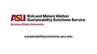 sustainabilitysolutions.asu.edu
 
