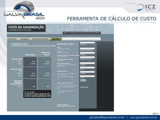 FERRAMENTA DE CÁLCULO DE CUSTO




                            18/11
 