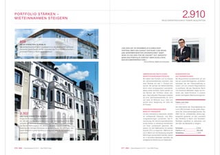 017 KWG | Geschäftsbericht 2012 | Das KWG-Prinzip016 KWG | Geschäftsbericht 2012 | Das KWG-Prinzip
2.910NEUE EINHEITEN DURCH TOWER-AKQUISITION
PORTFOLIO STÄRKEN –
MIETEINNAHMEN STEIGERN
»DIE KWG HAT IM DEZEMBER 2012 EINEN KAUF-
VERTRAG ÜBER DEN ZUKAUF VON RUND 2.900 WOHN-
UND GEWERBEEINHEITEN UNTERZEICHNET. DAMIT
SEHE ICH DIE KWG FÜR DIE ZUKUNFT GUT GERÜSTET,
DENN DAS PORTFOLIO VERFÜGT ÜBER EXZELLENTE
WACHSTUMSPERSPEKTIVEN.«
Stavros Efremidis, Mitglied des Aufsichtsrats
ÜBERDURCHSCHNITTLICHES
WERTSTEIGERUNGSPOTENZIAL
Wir haben das Portfolio zum 9,2-fachen
der Jahresnettokaltmiete erworben, was
einer Rendite von fast 11 Prozent ent-
spricht. Wir werden die Nettomieterlöse
durch einen konsequenten Leerstands-
abbau weiter erhöhen. Damit werden wir
die Rendite des Portfolios weiter stei-
gern. Nach aktuellen Planungen erwarten
wir eine Jahresnettokaltmiete für 2013
von etwa 32 Millionen Euro. Dies ent-
spricht einer Steigerung um mehr als
60 Prozent.
SANIERUNGSMASSNAHMEN
BEREITS FINANZIERT
Um den Leerstand zu reduzieren, werden
wir umfassende Gebäude- und Woh-
nungssanierungen vornehmen. Die Fi-
nanzierung der Sanierungsmaßnahmen
wurde bereits zu attraktiven Konditionen
von einer Landesbank gesichert. Wir
planen, mit den Maßnahmen im zweiten
Quartal 2013 zu beginnen. Während wir
uns in Berlin auf die Sanierung einzelner
Wohnungen konzentrieren werden, planen
wir in Nordrhein-Westfalen ebenfalls die
energetische Sanierung von Gebäuden.
KONZENTRATION
AUF KERNREGIONEN
Bei Akquisitionen konzentrieren wir uns
klar auf unsere Kernregionen, um Kosten-
synergien bei der Hausverwaltung zu
nutzen und von unseren Regionalbüros
zu profitieren. Mit den Standorten Berlin
und Nordrhein-Westfalen liegen die Ein-
heiten des Tower-Portfolios in unseren
beiden wichtigsten Wachstumsregionen.
Fakten zum Deal
Die Übernahme der Tower-Bestände mit
rund 2.900 Einheiten ist die größte Akqui-
sition der Unternehmensgeschichte. Die
KWG hat ein umfassendes Sanierungs-
programm gestartet, um den Leerstand
des Portfolios in Berlin und Nordrhein-
Westfalen signifikant zu reduzieren und
den Wert der Bestände zu steigern.
Einheiten 2.910
Fläche in m2
202.539
Stellplätze 1.019
2.302
WEITERE EINHEITEN IN NRW
Knapp 80 Prozent des Tower-Bestands befinden sich in Nordrhein-Westfa-
len. Mit dem Ausbau unseres Bestands in der Metropolregion Rhein-Ruhr
schöpfen wir wertvolle Synergieeffekte aus der Mehrheitsübernahme an
der Barmer Wohnungsbau AG (BWAG). Mit dem Know-how und der
Expertise der dortigen Mitarbeiter ist es uns in kurzer Zeit gelungen, den
neuen Bestand in unser Portfolio zu integrieren und die Vermarktung zu
optimieren.
608
NEUE EINHEITEN IN BERLIN
Die Bundeshauptstadt gehört zweifelsohne zu den attraktivsten Immobilien-
standorten Deutschlands. Mit der Akquisition der Tower-Bestände konnten
wir unsere Präsenz in Berlin weiter ausbauen.
Häselerstraße,WuppertalDudenstraße,Berlin
 