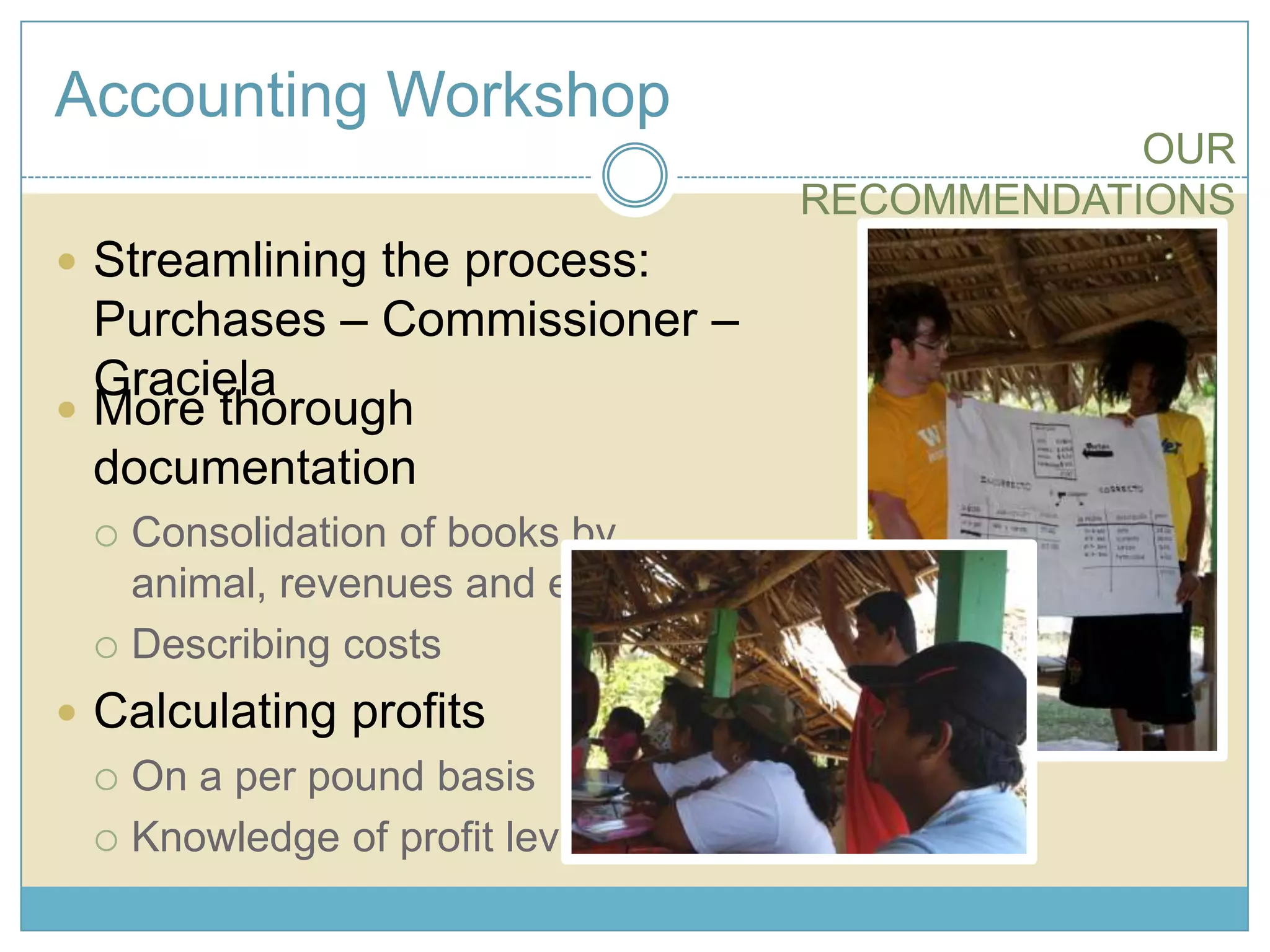 Less trips to the community