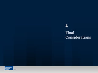 39
4
Final
Considerations
 