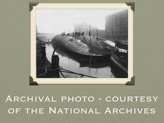 Archival photo - courtesy
of the National Archives
 
