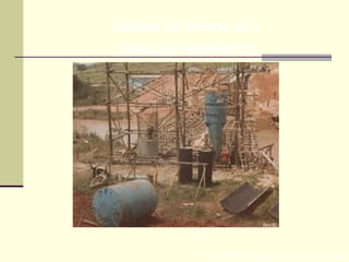 Prof. Maria Regina Lemos Guimarães
HIGIENE DO TRABALHO II
TUBULÃO PNEUMÁTICO
 