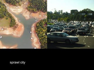 sprawl city
 
