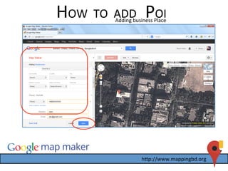 HOW	
  	
  TO	
  	
  ADD	
  	
  	
  POI	
  Adding	
  business	
  Place	
  
 