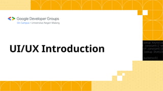 Study Jam 2 Ui Ux Fundamentals Driving Tech Evolution Through Design