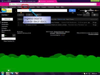Ingresa aquí o
puede decir docs.
 
