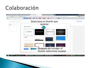 Selecciona el diseño que
quieras
Después de escoger el
diseño selecciona aceptar