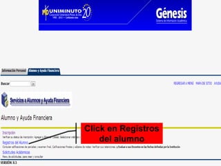 Click en Registros
    del alumno
 