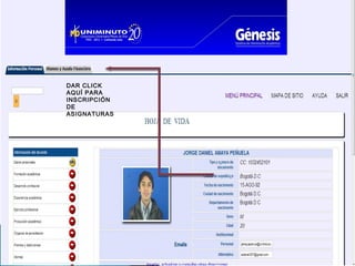 DAR CLICK
AQUÍ PARA
INSCRIPCIÓN
DE
ASIGNATURAS
 