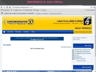 BIENVENIDOS AL AULA VIRTUAL
 