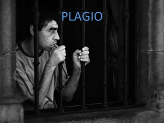 PLAGIO
 