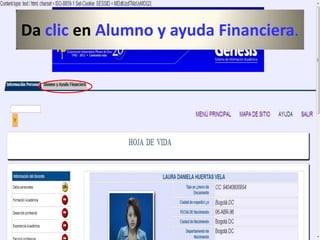 Da clic en Alumno y ayuda Financiera.
 