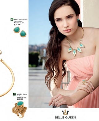 44354-9 Pendientes 
Cierre presión. 
Bañados en Oro. 
$ 24.500 
44353-3 Sortija 
10-22. 
Bañada en Oro. 
$ 46.300 
 