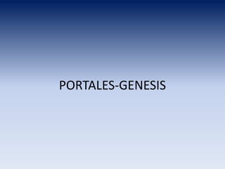 PORTALES-GENESIS
 
