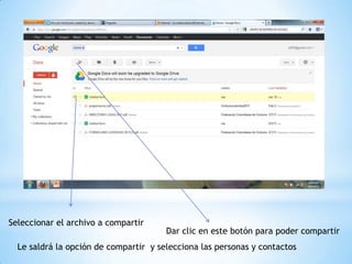 Seleccionar el archivo a compartir
                                       Dar clic en este botón para poder compartir
  Le saldrá la opción de compartir y selecciona las personas y contactos
 