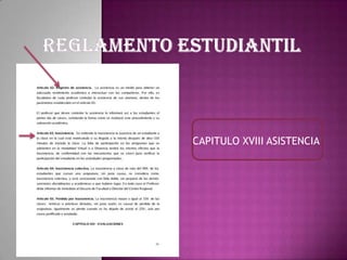 CAPITULO XVIII ASISTENCIA
 