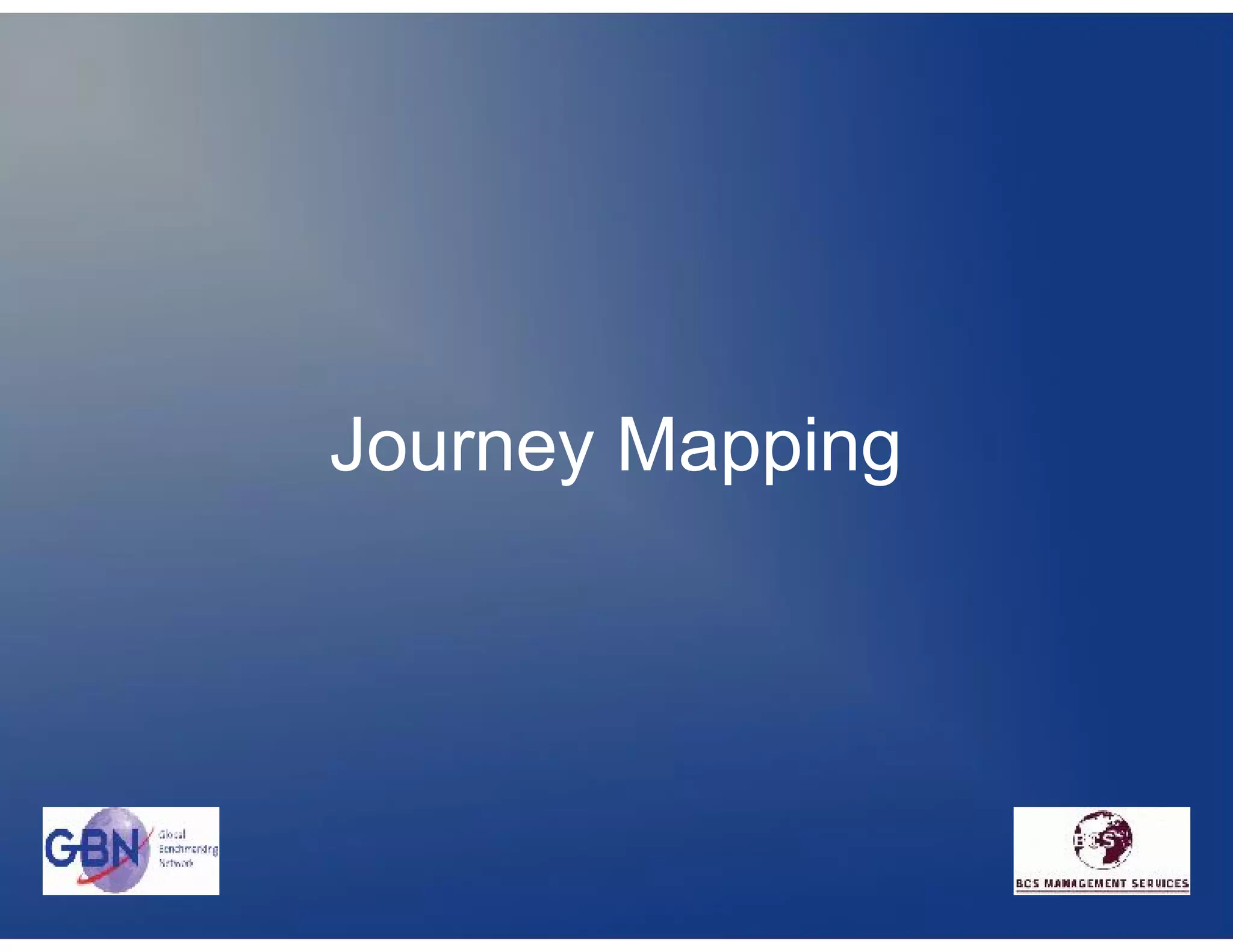 Journey Mapping
 