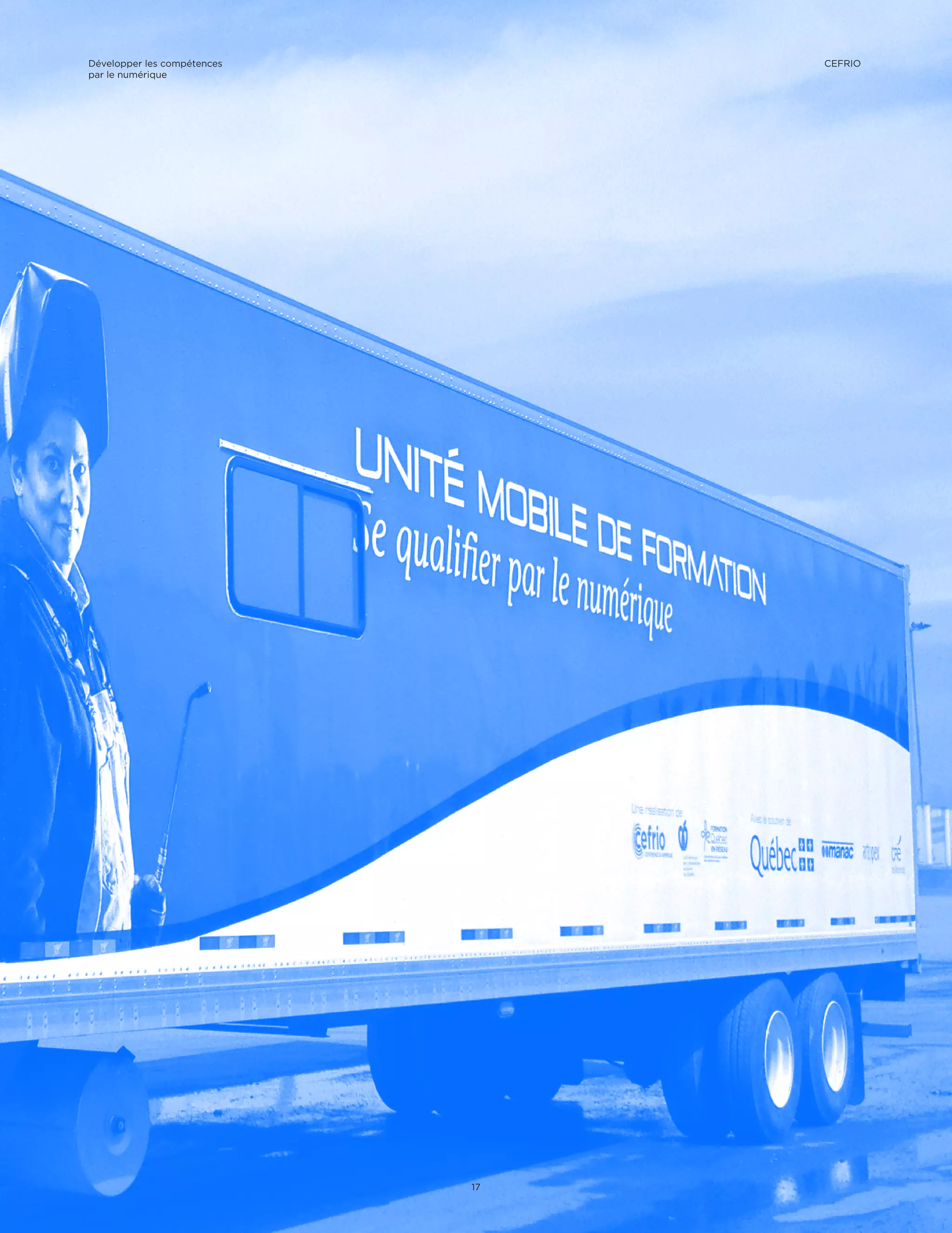 Développer les compétences
par le numérique
17
CEFRIO
 