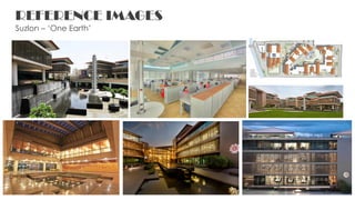 REFERENCE IMAGES
Suzlon – ‘One Earth’
 