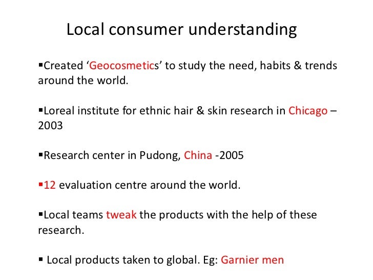 Loreal HBR case analysis- Global brand local knowledge