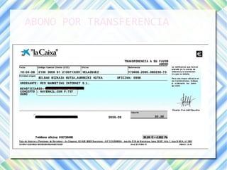 ABONO POR TRANSFERENCIA 
 
