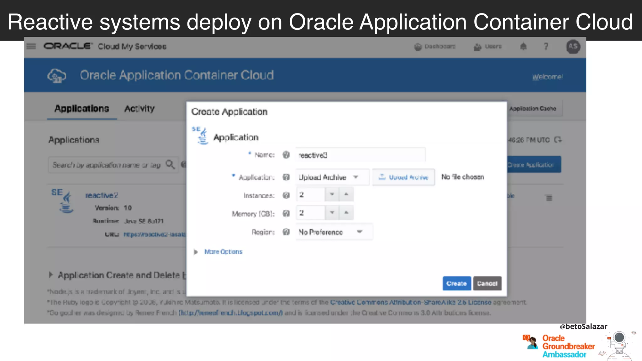 Reactive systems deploy on Oracle Application Container Cloud
@betoSalazar
 
