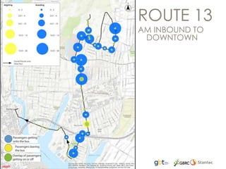 ROUTE 13
AM INBOUND TO
DOWNTOWN
 
