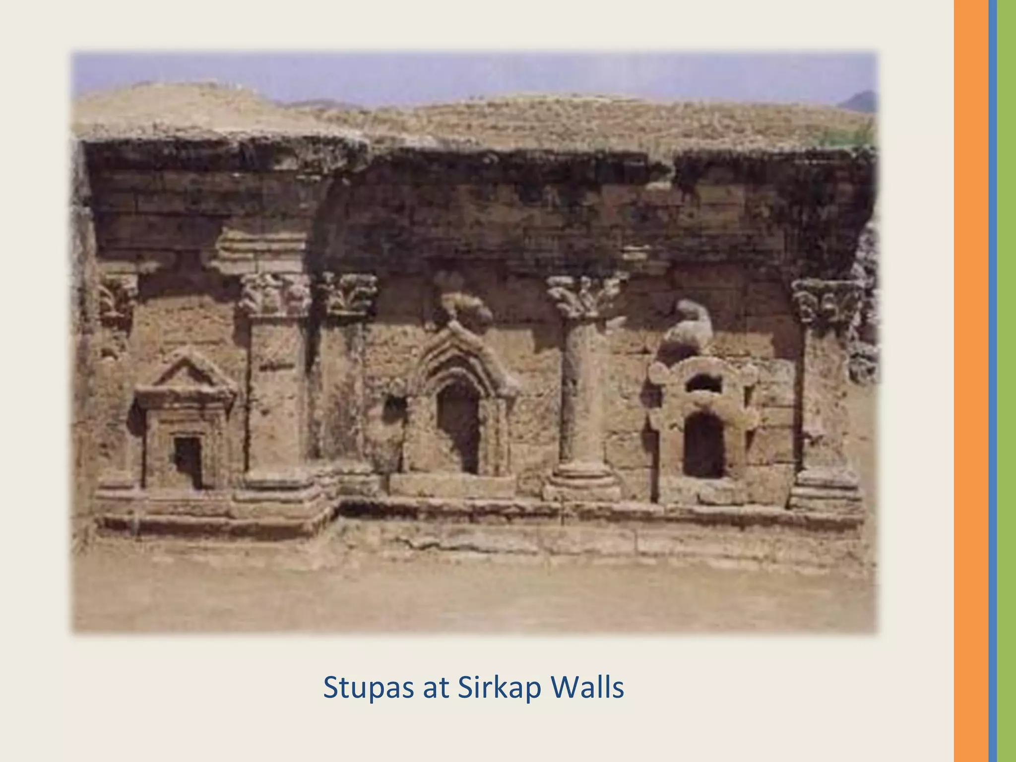 Stupas at Sirkap Walls
 