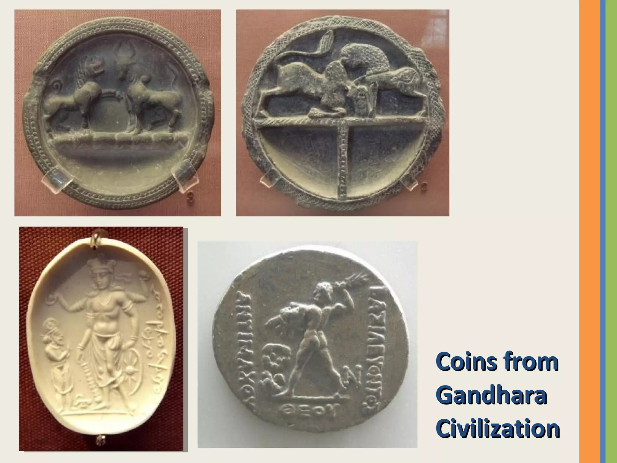 Coins fromCoins from
GandharaGandhara
CivilizationCivilization
 