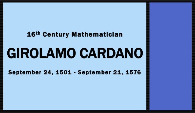 gerolamo cardano facts girolamo cardano gerolamo cardano facts girolamo cardano