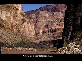 A view from the Colorado River
 