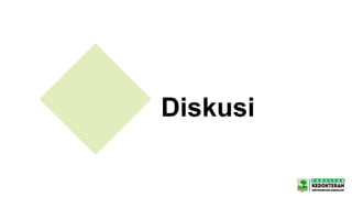Diskusi
 