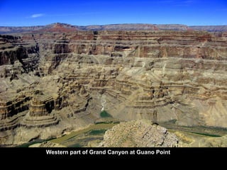 Western part of Grand Canyon at Guano Point
 