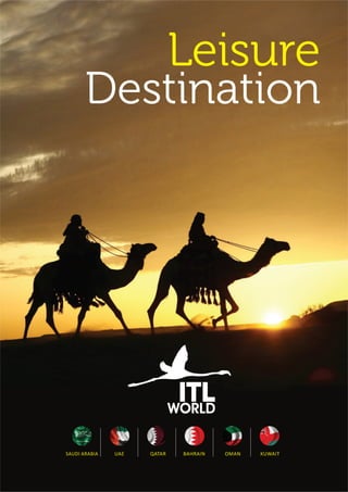 Gulf Cooperation Council (GCC) destination brochure 2013 - Travel & Tourism