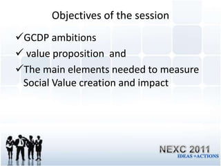 Objectives of the sessionGCDP ambitions