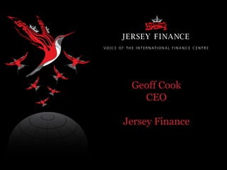 Geoff Cook
CEO

Jersey Finance

 