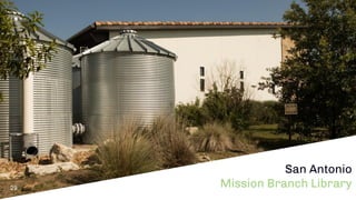 Want big impact?
Use big image.29
San Antonio
Mission Branch Library
 