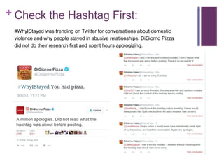 + Check the Hashtag First:
#WhyIStayed was trending on Twitter for conversations about domestic
violence and why people st...