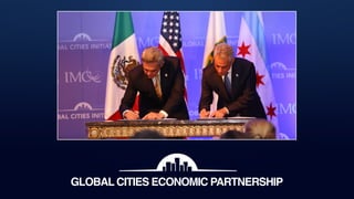 GLOBAL CITIES ECONOMIC PARTNERSHIP
 