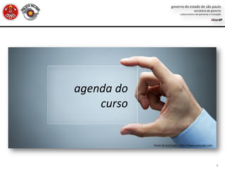 4
agenda do
curso
fonte da ilustração: http://www.joincube.com
 
