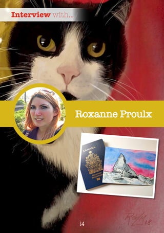 Roxanne Proulx
14
Interview with...
 