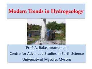 Prof. A. Balasubramanian
Centre for Advanced Studies in Earth Science
University of Mysore, Mysore
 