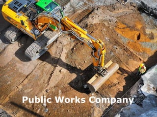 Public Works Company 
 
