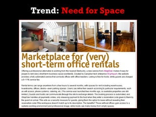 Trend: Need for Space
 
